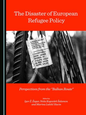 cover image of The Disaster of European Refugee Policy